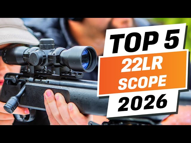 Top 5 BEST 22LR Scope You can Buy Right Now [2026]