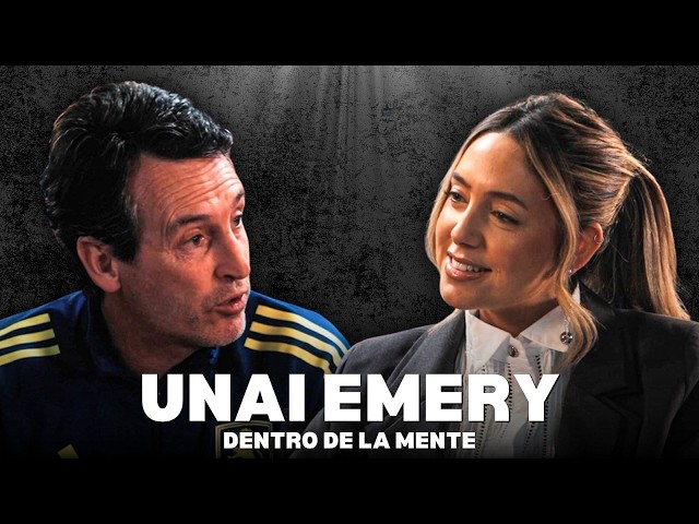 INSIDE THE MIND | UNAI EMERY