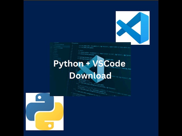Python + VSCode Downloading