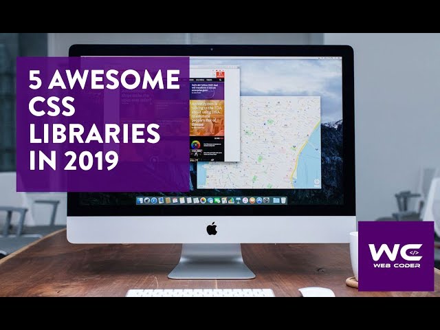 5 Awesome CSS Libraries in 2019