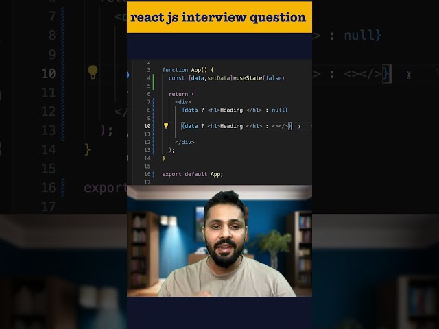 React Interview Question in Hindi | Which Conditional Rendering Approach is Better in React?
