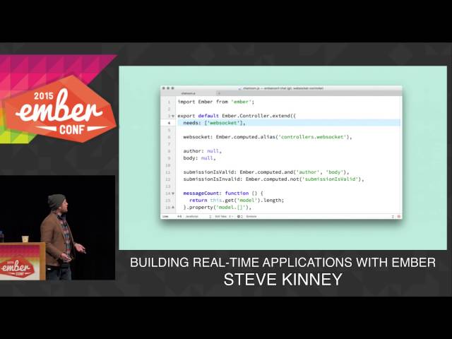 EMBERCONF 2015 - BUILDING REAL-TIME APPLICATIONS WITH EMBER