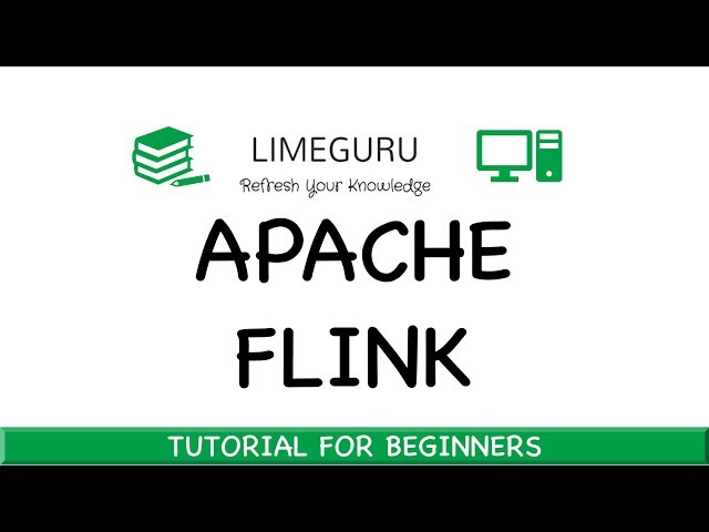 Learn Apache Flink In 45 Minutes - Apache Flink Tutorial For Beginners