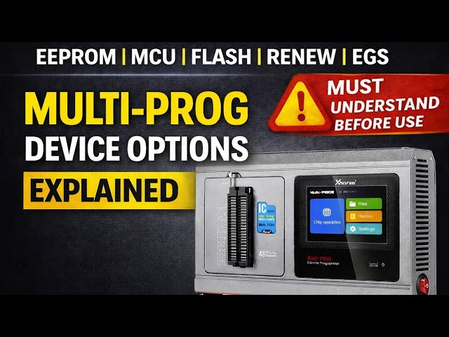 Multi-Prog Device Options Explained | Must Understand Before Using Xhorse MultiProg