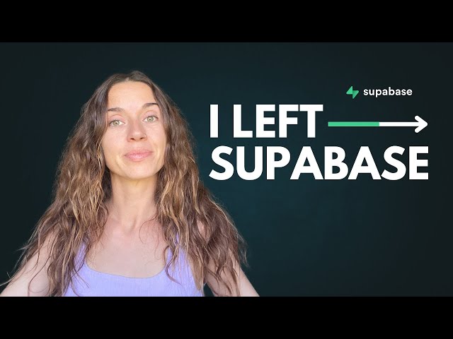 Why I Stopped Using Supabase for My SaaS