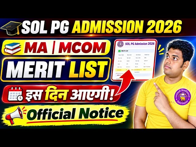 DU SOL PG Merit List Schedule Release 2026 | SOL PG Admission 1st Merit List Update 2026_MA/MCOM