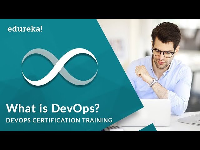 What is DevOps | DevOps Introduction | DevOps Training | DevOps Tutorial | Edureka