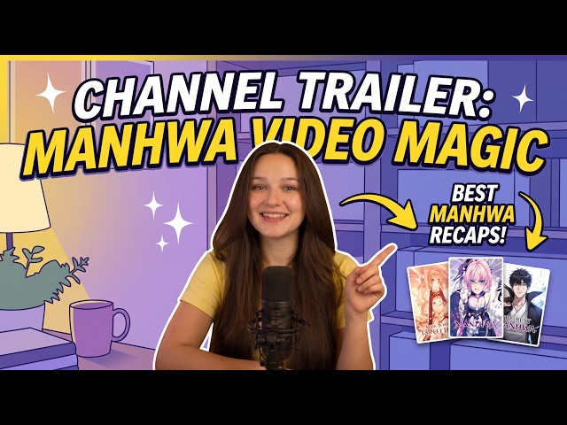 Welcome to Manhwa Video Magic!