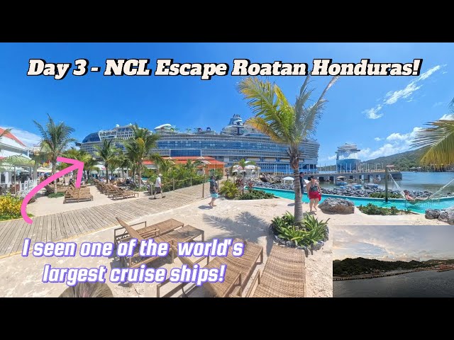 Norwegian Escape Day 3 - Roatan Honduras