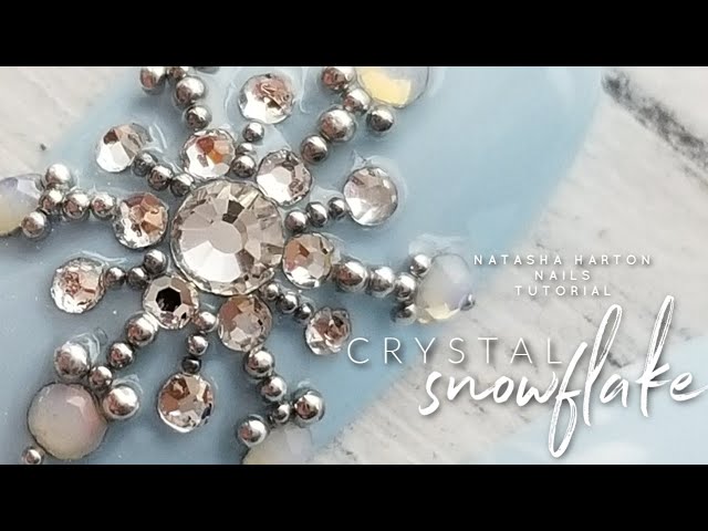 Crystal Snowflake Tutorial •  Natasha Harton Nails • Christmas 2019