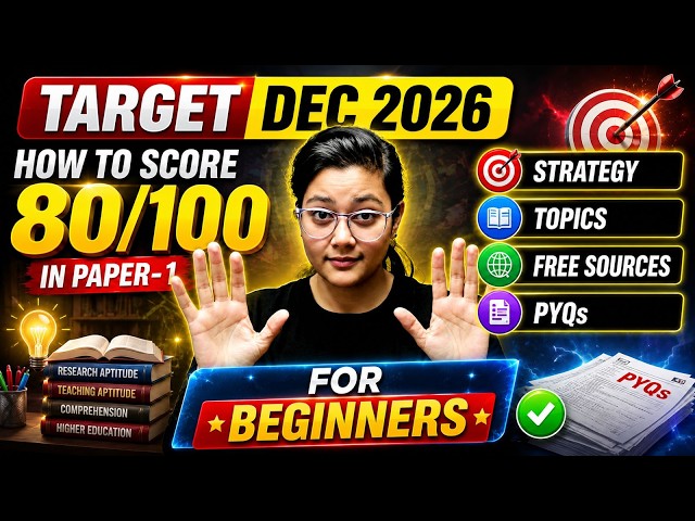 How to Score 80+/100 Marks in UGC NET Paper 1? UGC NET Dec 2026 Paper 1 Complete Details | Aditi Mam