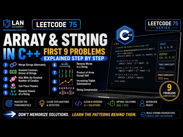 LeetCode 75 Array & String in C++ | First 9 Problems Explained Step by Step