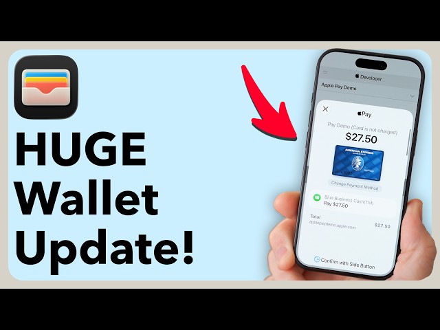 Huge Apple Wallet Update In iOS 27!