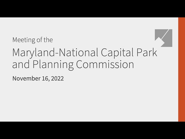 M-NCPPC Full Commission Live Stream: 11/16/22