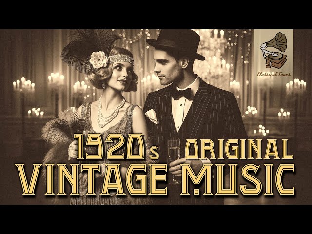 1920s ORIGINAL Vintage Music | Swing Jazz Dance Music From The Roaring Twenties | GENUINE NO AI
