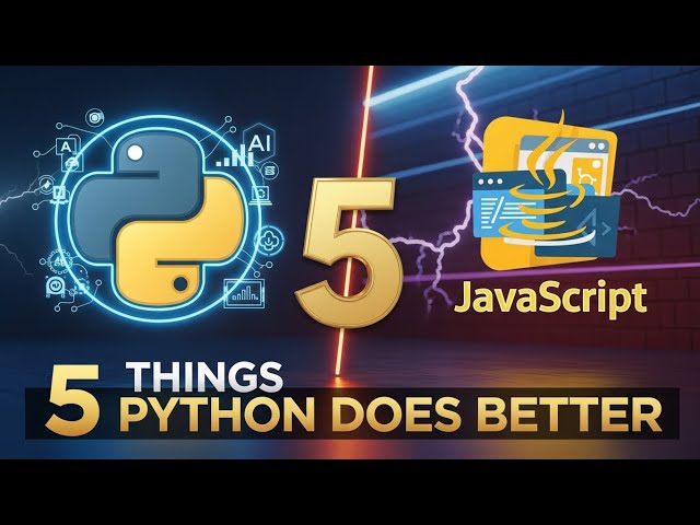 #Python #JavaScript #Programming #Coding            5 Things Python Does better 