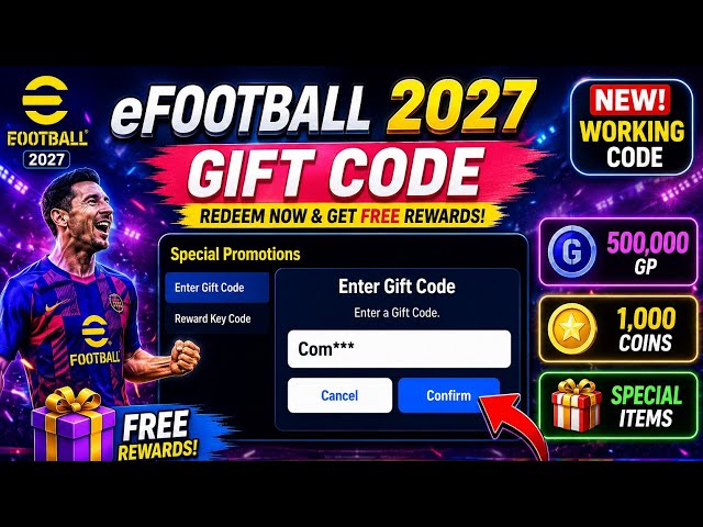 How to Redeem eFootball 2027 Gift Code | Get Free Chance Deal & Rewards
