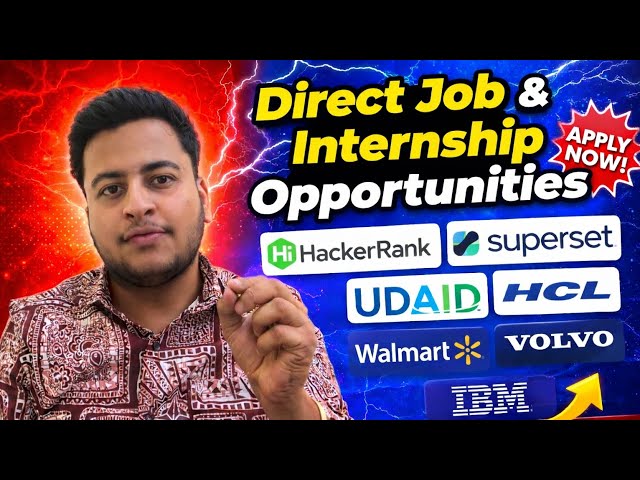 Direct test opportunity- HackerRank, Superset Mass hiring, UDAID, HCL Internship, Walmart, Volvo,IBM
