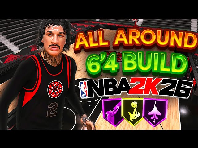 NBA 2K26 All Around 6’4 Build: 2 Way 3 PT Slasher Build