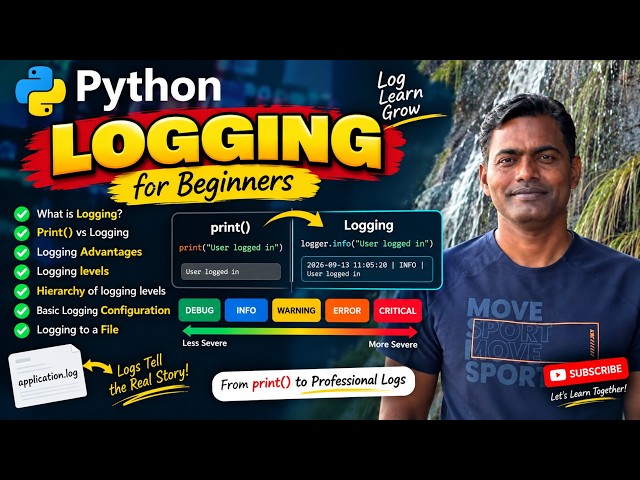 23. Python Logging Basics | Everything Beginners Need to Know
