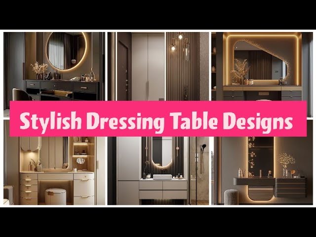 Top 30+ Stylish Dressing Table Designs Ideas In 2025 /Dressing Room Designs #viralvideo