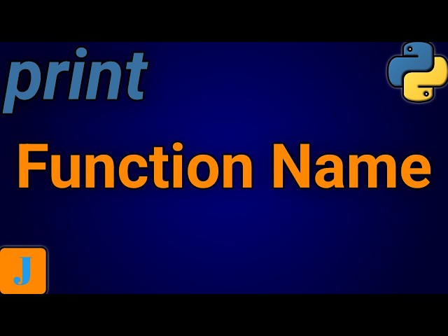 How To Print Function Name In Python