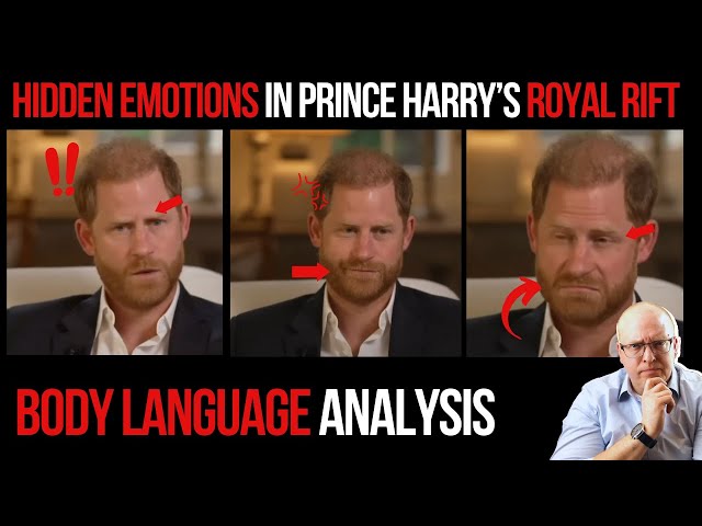 Hidden Emotions in Prince Harry's Royal Rift Interview: Body Language Analysis