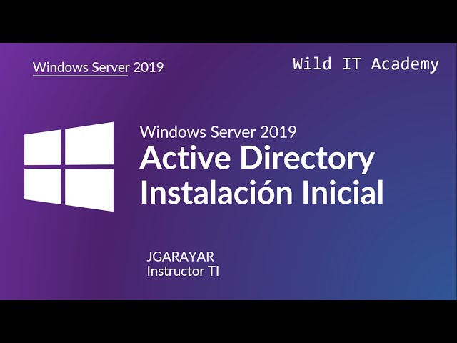 Everything About Active Directory | Windows Server | Wild IT Academy