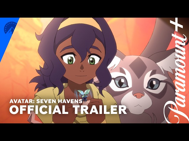 Avatar: Seven Havens | Official Trailer | Paramount+