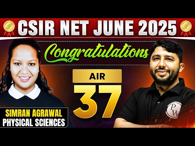 CSIR NET June 2025 Result 🎉 | Simran Agrawal AIR 37 | Physical Sciences Topper