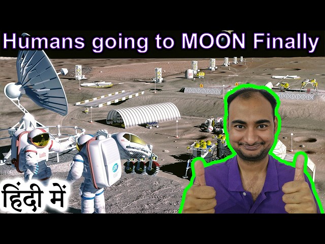 Humans going to moon Finally in HINDI {Future Friday}