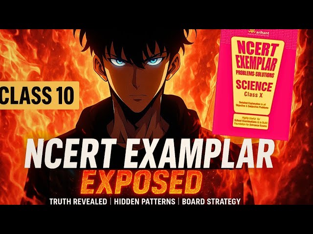 🔥NCERT Exemplar EXPOSED! The Secret Weapon for Class 10 Toppers 📘🔥| CBSE 2025 - 2026