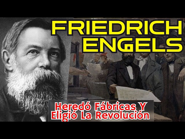 Friedrich Engels — The Genius Who Lived in Marx's Shadow | Documentary