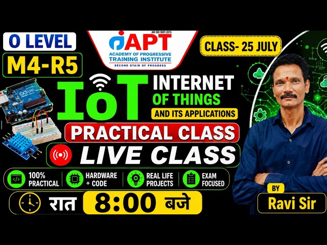 O Level M4-R5 IoT Practical LIVE Class | Class - 25 July | LCD, IR, PWM Arduino Practical & Viva