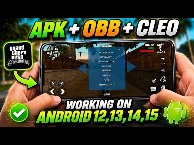 GTA San Andreas Droid With Cleo Script | APK & OBB Download | 100% Working!