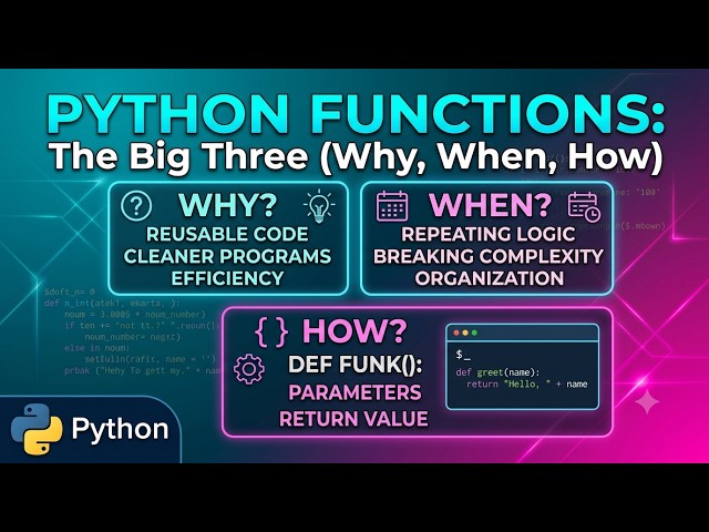 Python functions in 10 mins for beginners: why, when, and how!