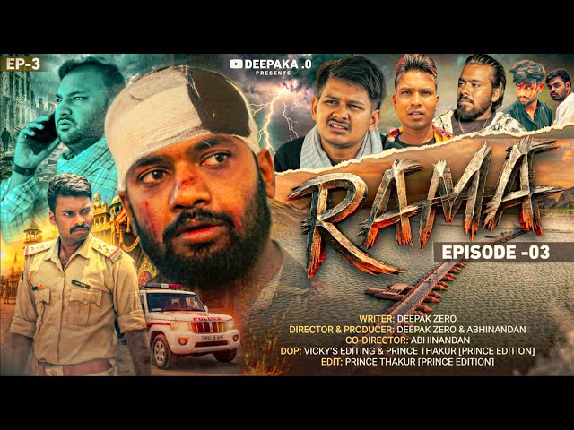 RAMA | EPISODE -3 | BLIND JUSTICE | @Deepaka.0