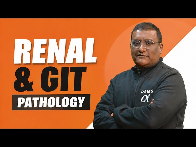2nd Year MBBS | Pathology ( Renal / GIT) || Dr. Sanjeev Chitragar