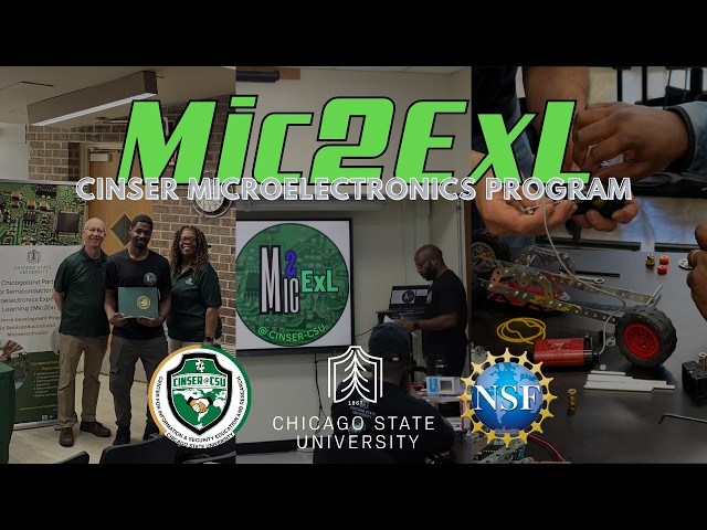 Inside Mic2ExL: Students Share Their Journey Through the Microelectronics and Semiconductor Program