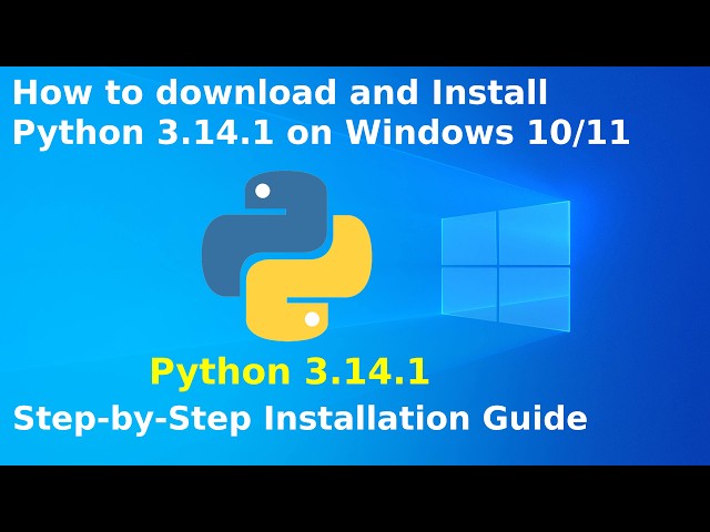 How to download and Install Python 3.14.1 on Windows 10/11