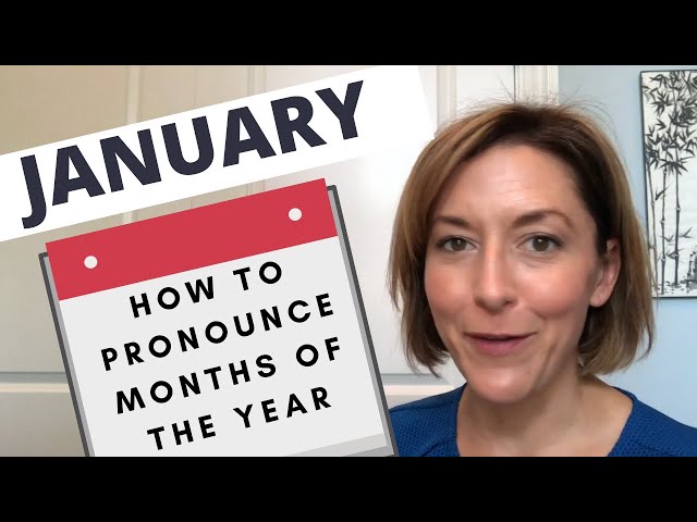 Learn to Pronounce JANUARY - Months of the Year English Pronunciation Lesson #learnenglish