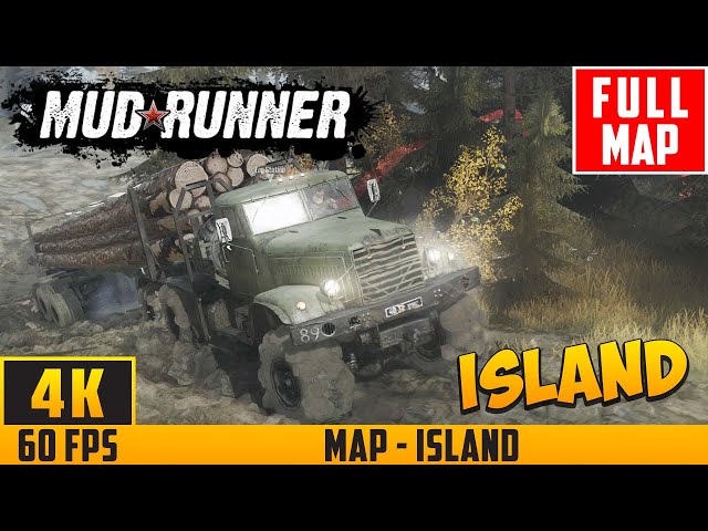 Spintires: MudRunner (2017) - Full Walkthrough Map - Island - No Commentary (4K 60FPS)