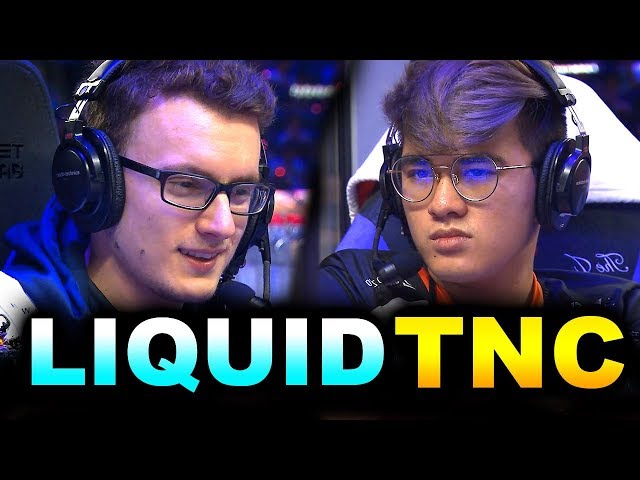 LIQUID vs TNC - FANTASTIC ELIMINATION! - TI9 THE INTERNATIONAL 2019 DOTA 2
