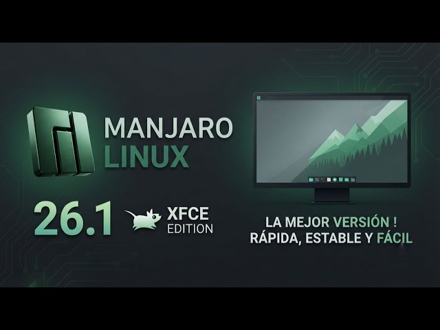 Manjaro 26.1: Fast, stable and easy