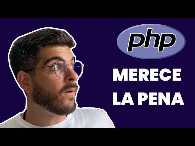 🤔 Is It Worth Learning PHP? [ALL YOUR QUESTIONS ANSWERED]