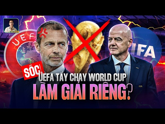 OFFICIAL: UEFA TO BOYCOTT WORLD CUP AND FIFA, PREPARES TO LAUNCH SEPARATE TOURNAMENT
