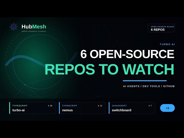 6 Open-Source AI Repos Worth Watching