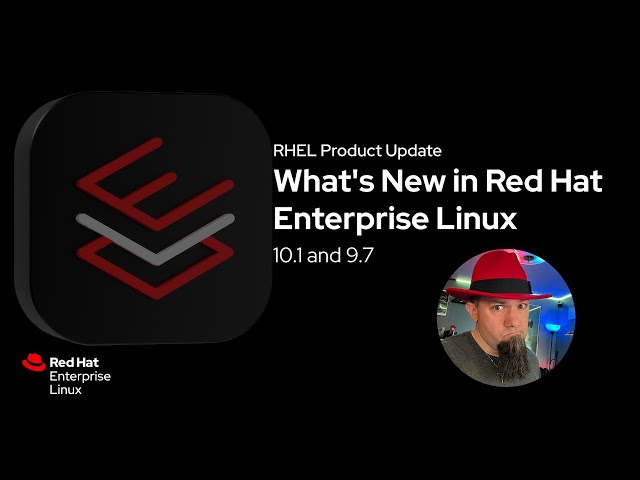 Red Hat Enterprise Linux 10.1 and 9.7 release live stream!