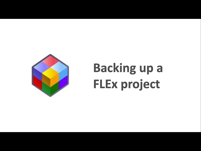 10  Backing up a FLEx project