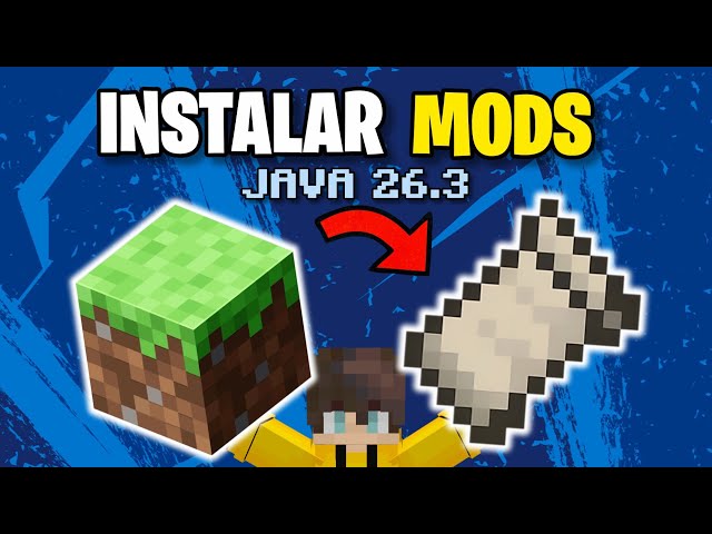 🔵 Cómo INSTALAR MODS en Minecraft Java 26.3 (Fácil y rápido) 